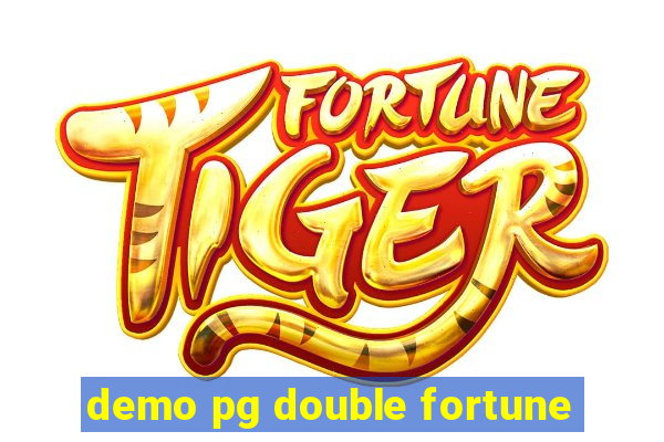 demo pg double fortune